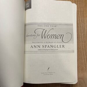 The One Year Devotions for Women : Becoming a Woman at Peace by Ann Spangler...